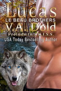Lucs: The Le Beau Series by V.A. Dold