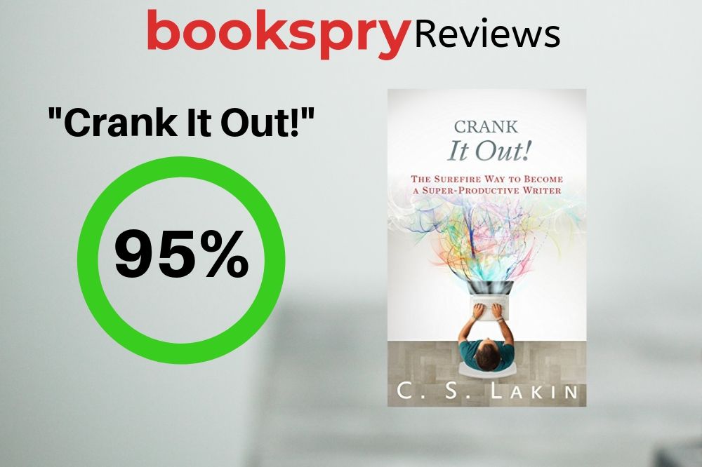 Review: “Crank it Out” by C.S. Lakin