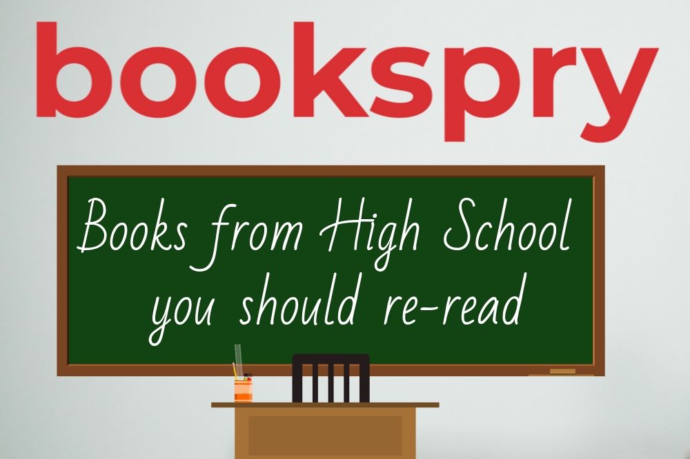 Books you Read in High School you Need to Reread